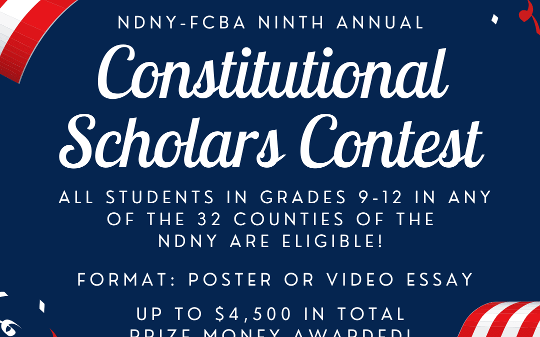 NDNY-FCBA 2024 Constitutional  Scholars  Program