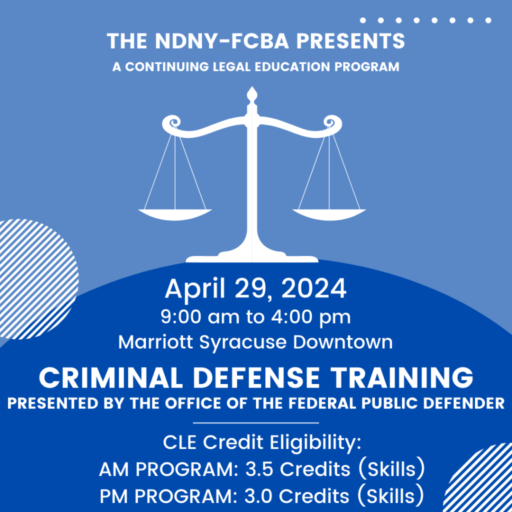 Criminal Defense Training Spring 2024 - Syracuse