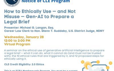 CLE: How to Ethically Use – and not Misuse – Gen-AI to Prepare a Legal Brief (January 28, 2026) (VOD)
