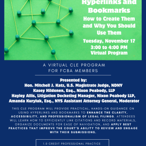 CLE: Hyperlinks and Bookmarks – How to Create Them and Why You Should Use Them (November 17 - Virtual Program)
