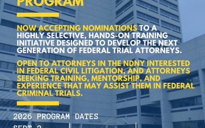 2026 NDNY-FCBA Trial Advocacy Training Program Nominations Now Being Accepted