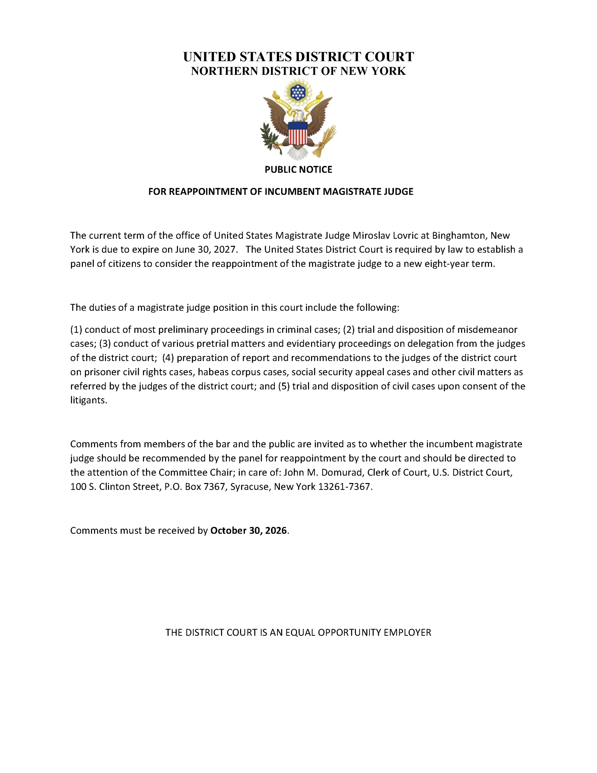 Public Comment for Reappointment of Judge Miroslav Lovric